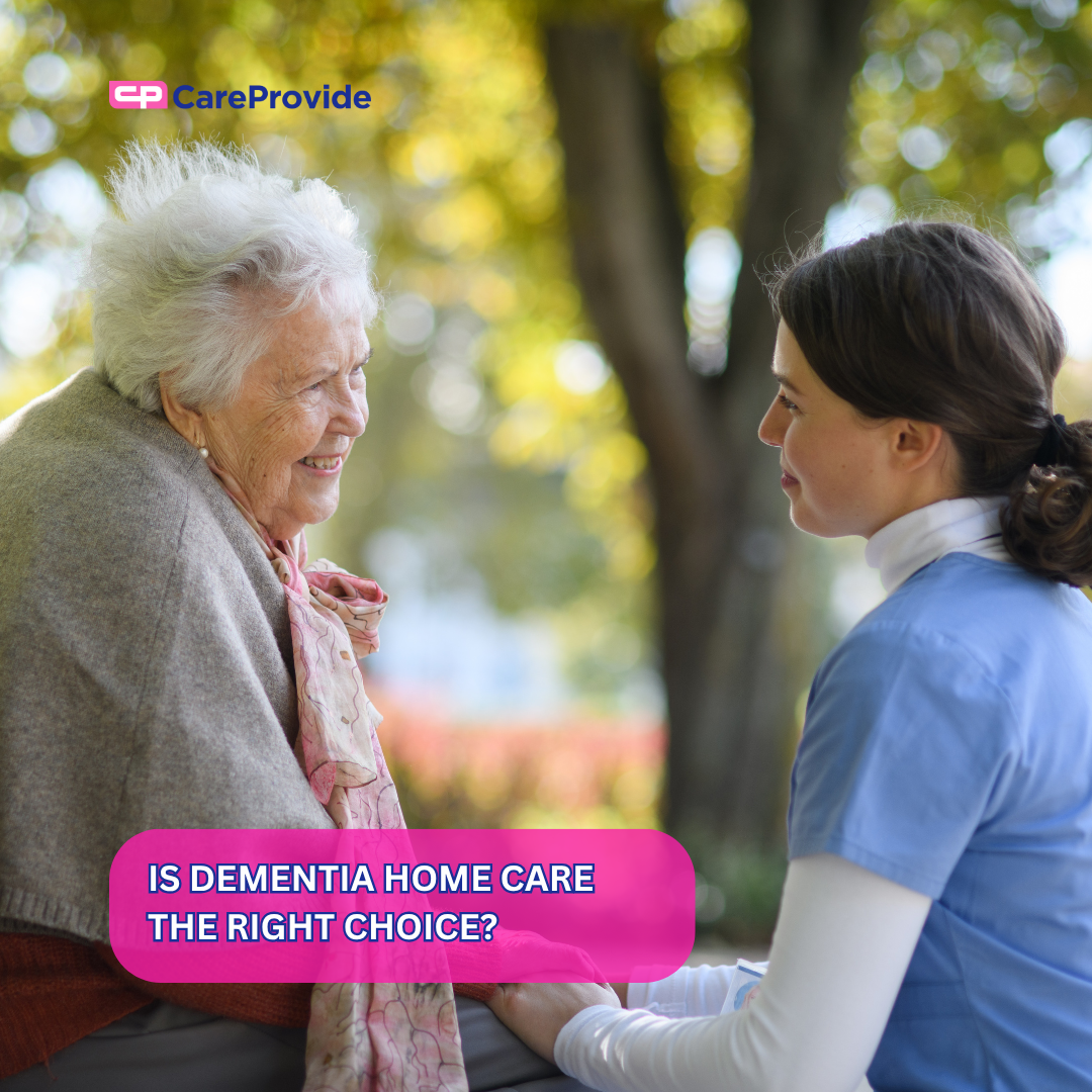 Why Should You Choose Dementia Home Care?